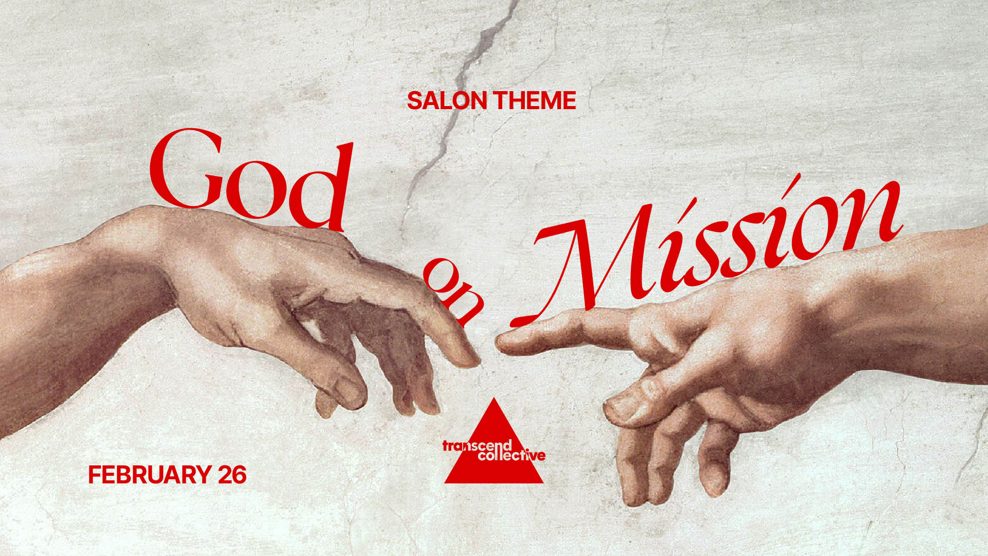 Salon: God on Mission. February 26th.